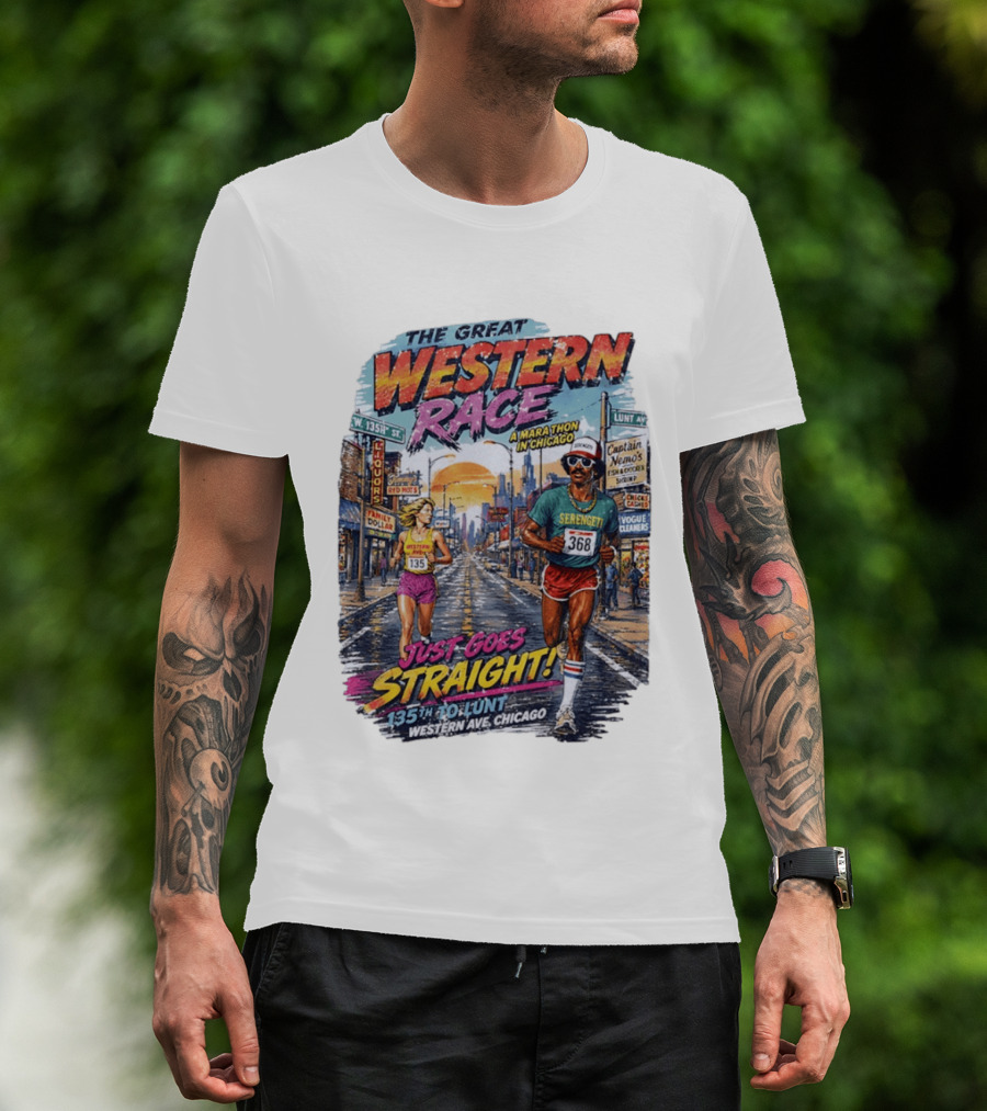 The Great Western Race Marathon Chicago 135th To Lunt Western Ave T-Shirt