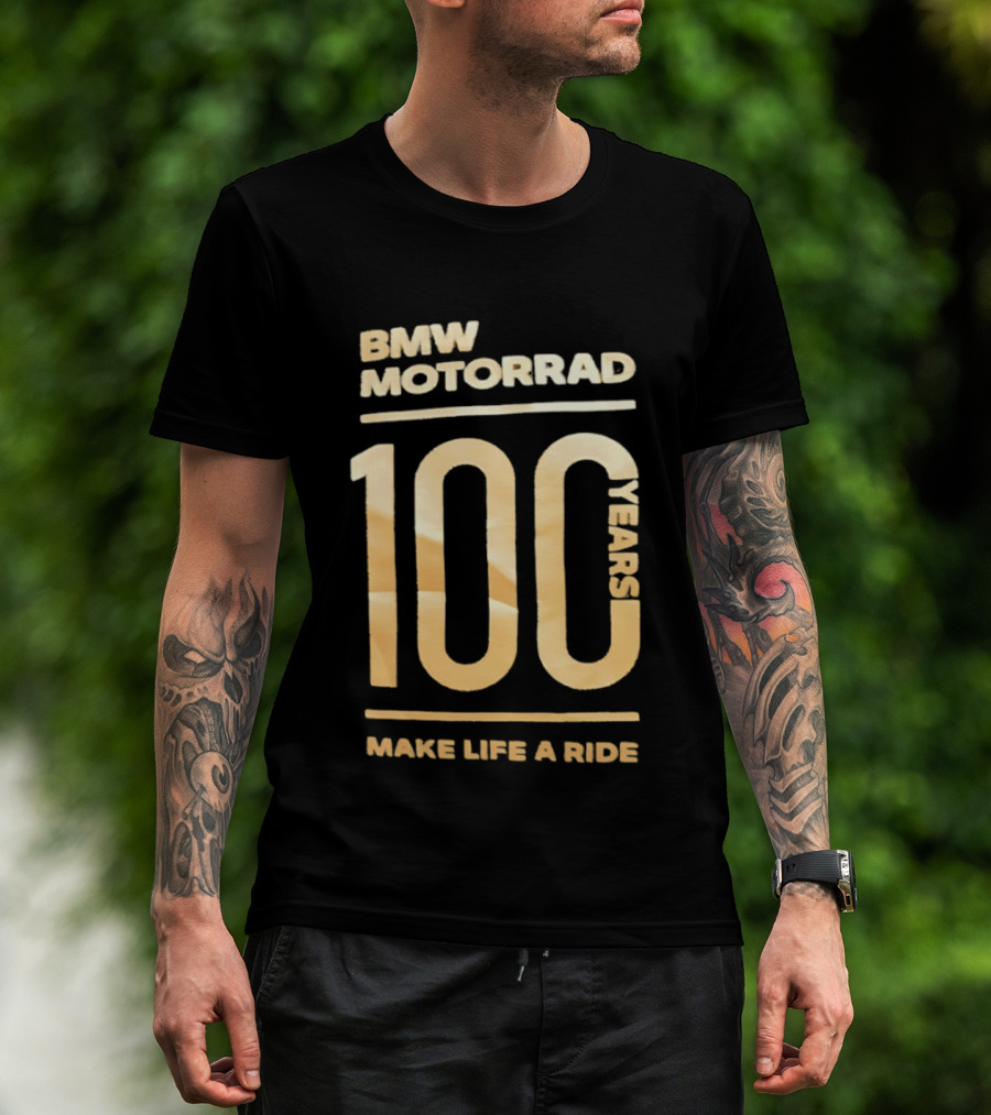 BMW Motorrad 100 Years Make Life A Ride T-Shirt