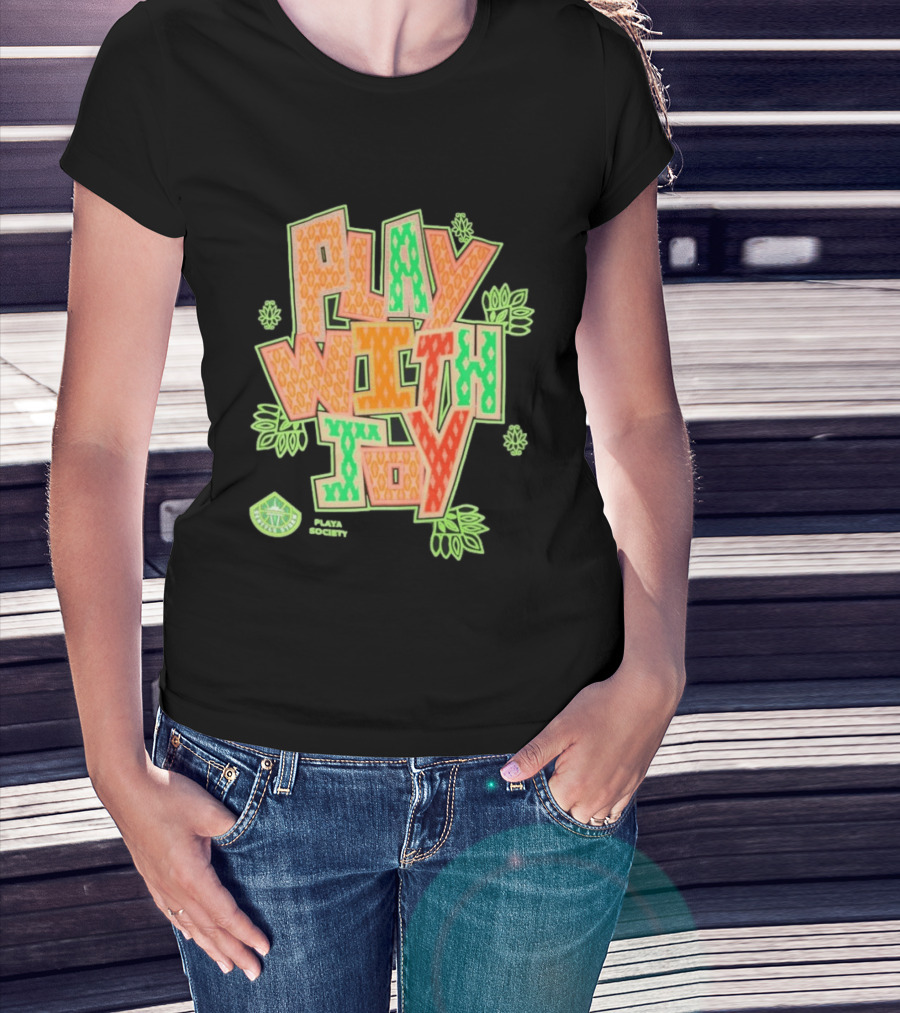 Playa Society Play With Joy WNBA Positive Energy Basketball T-Shirt
