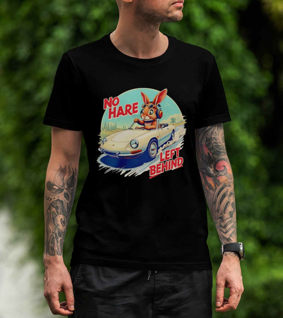 No Hare Left Behind Rabbit Wearing Headphones Driving Convertible Car T-Shirt