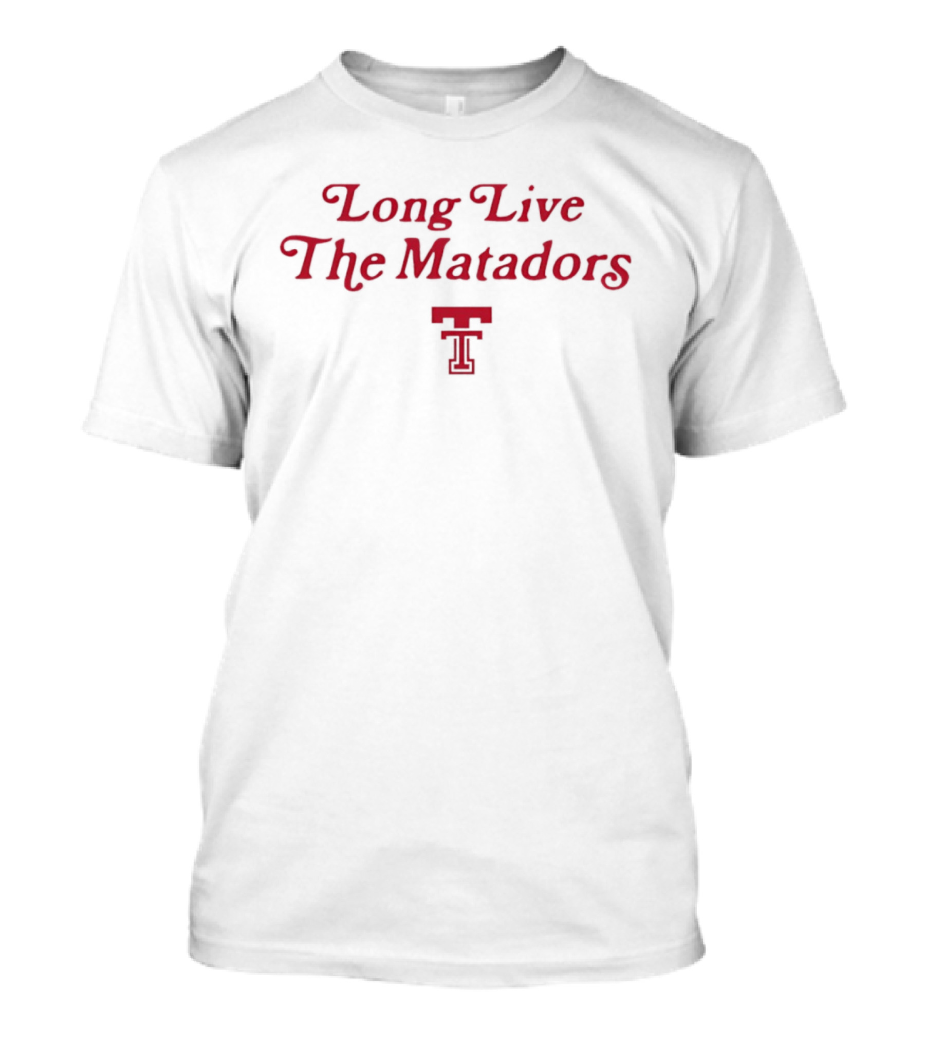 Texas Tech Red Raiders Long Live The Matadors T-Shirt