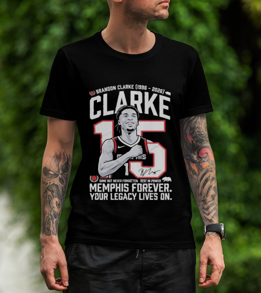 Brandon Clarke 15 Memphis Forever Legacy Lives On T-Shirt