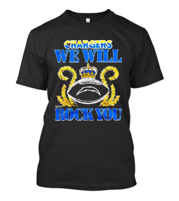 Chargers We Will Rock You Queen 2026 Football Crown Laurel T-Shirt
