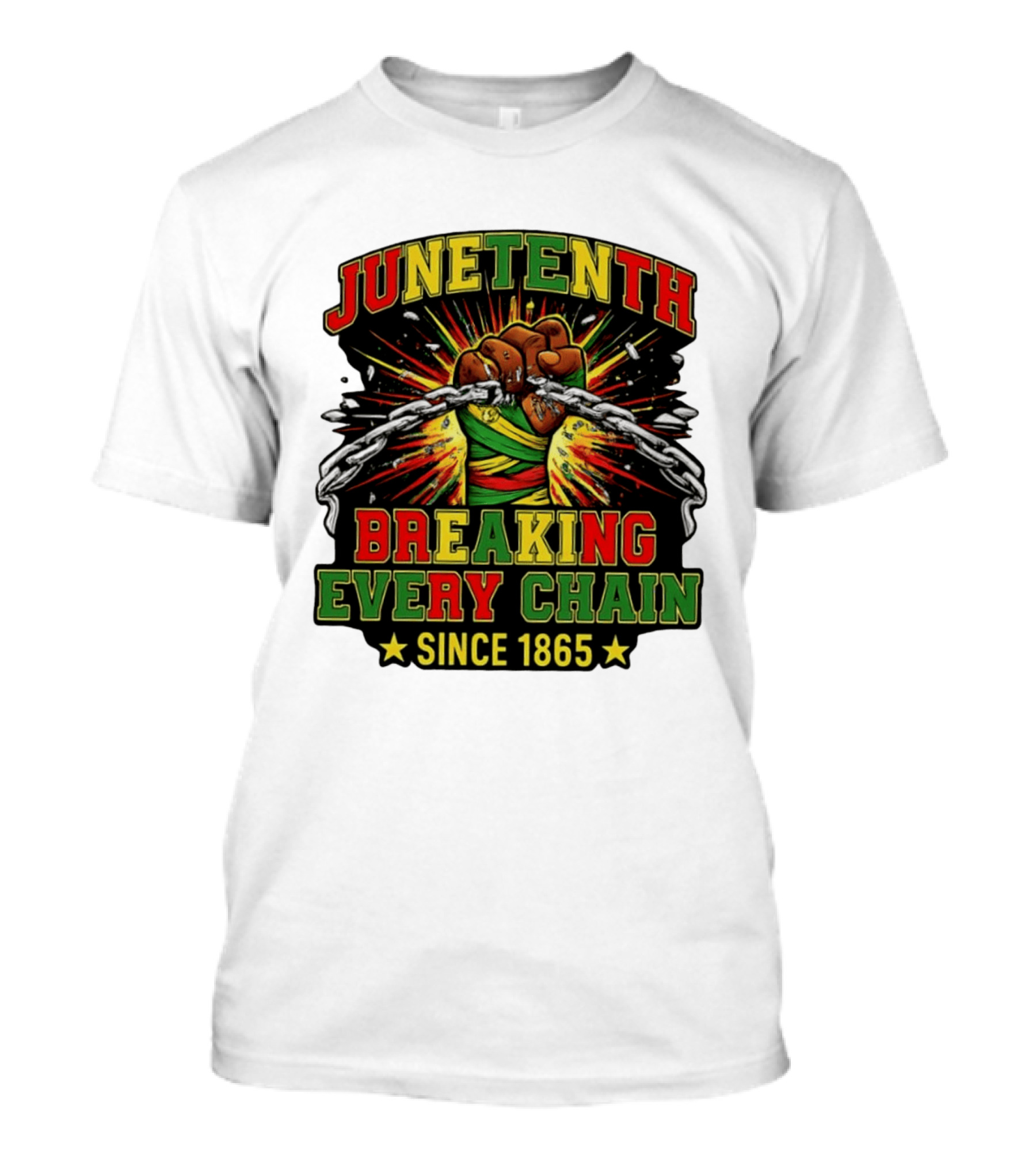 Juneteenth Breaking Every Chain Since 1865 Patriotic Fist And Chains T-Shirt