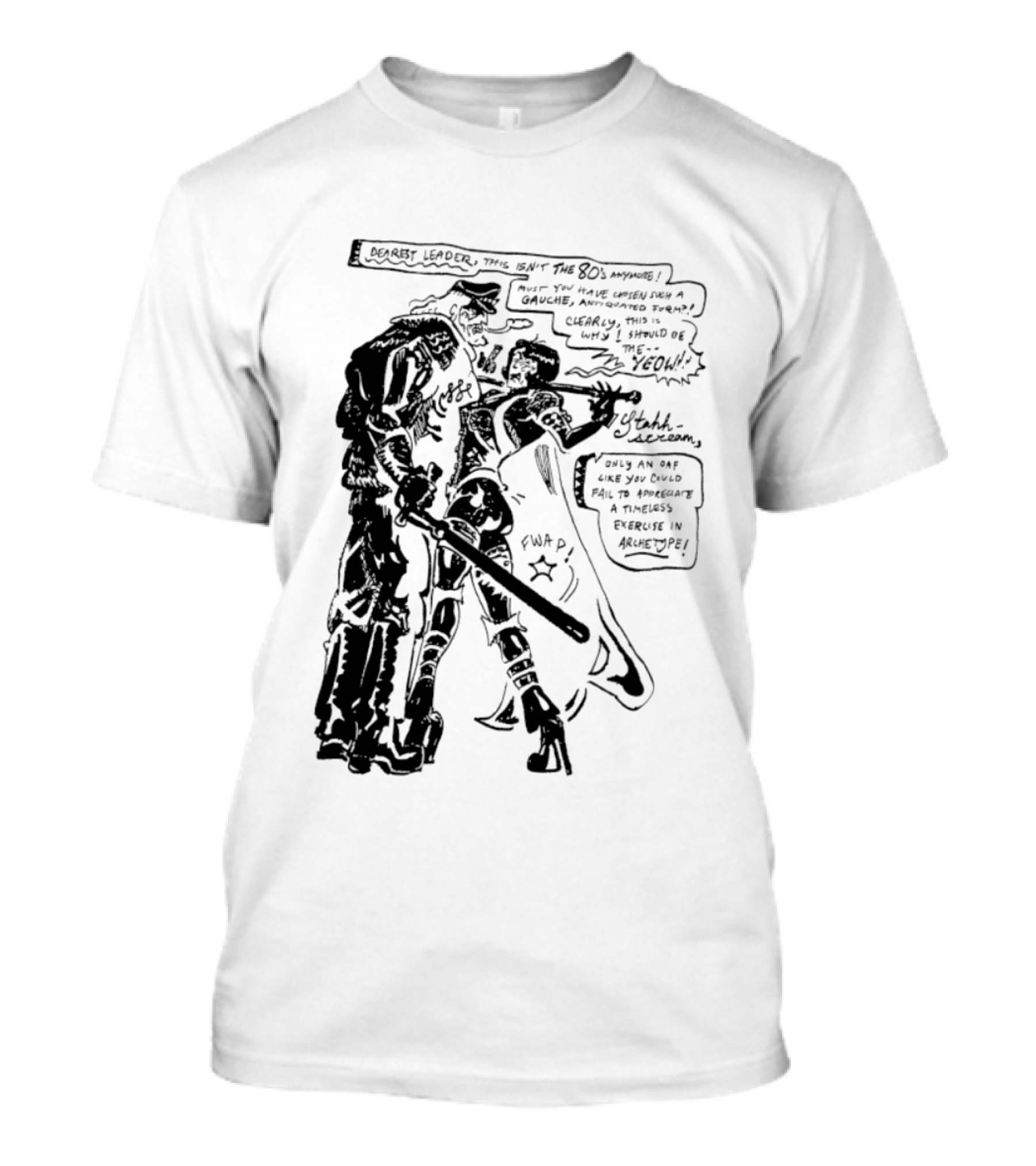 Megatron Starscream Dearest Leader Not The 80s Anymore Why I Should Lead T-Shirt
