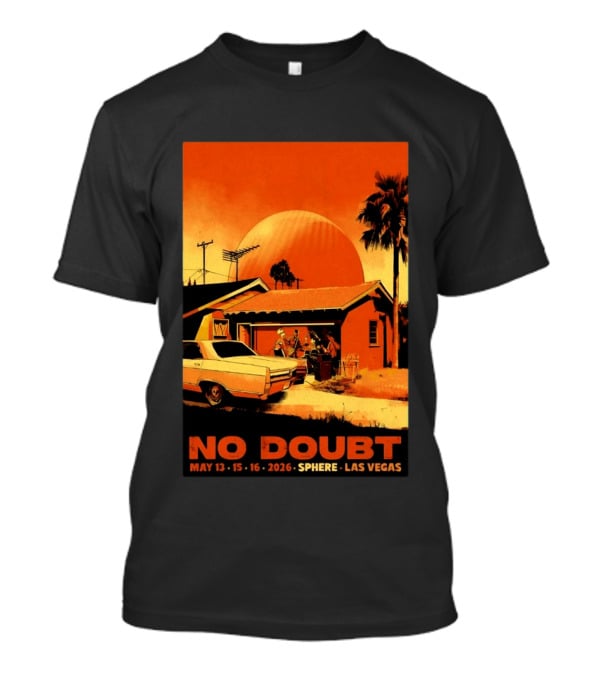 No Doubt May 13 15 16 2026 Sphere Las Vegas Vintage Car Retro Sunset T-Shirt