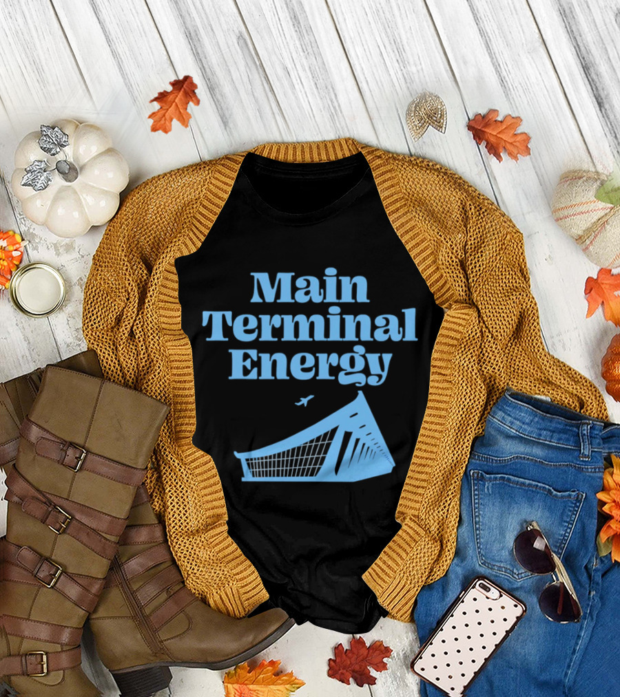 Main Terminal Energy Airport Vibes Airplane T-Shirt