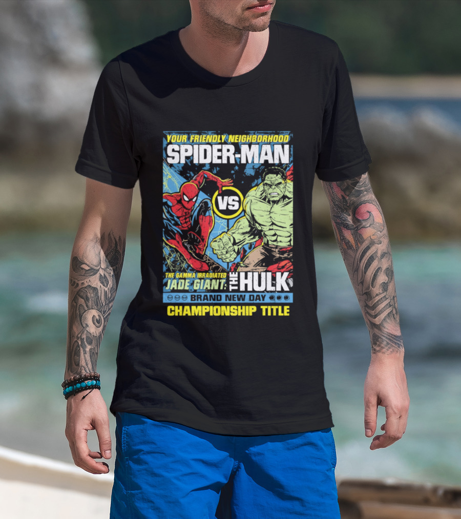 Your Friendly Neighborhood Spider Man Vs The Hulk Championship Title Brand New Day T-Shirt
