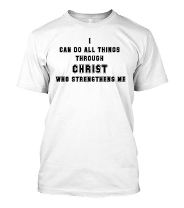 I Can Do All Things Through Christ Who Strengthens Me Angelo Gabriel T-Shirt