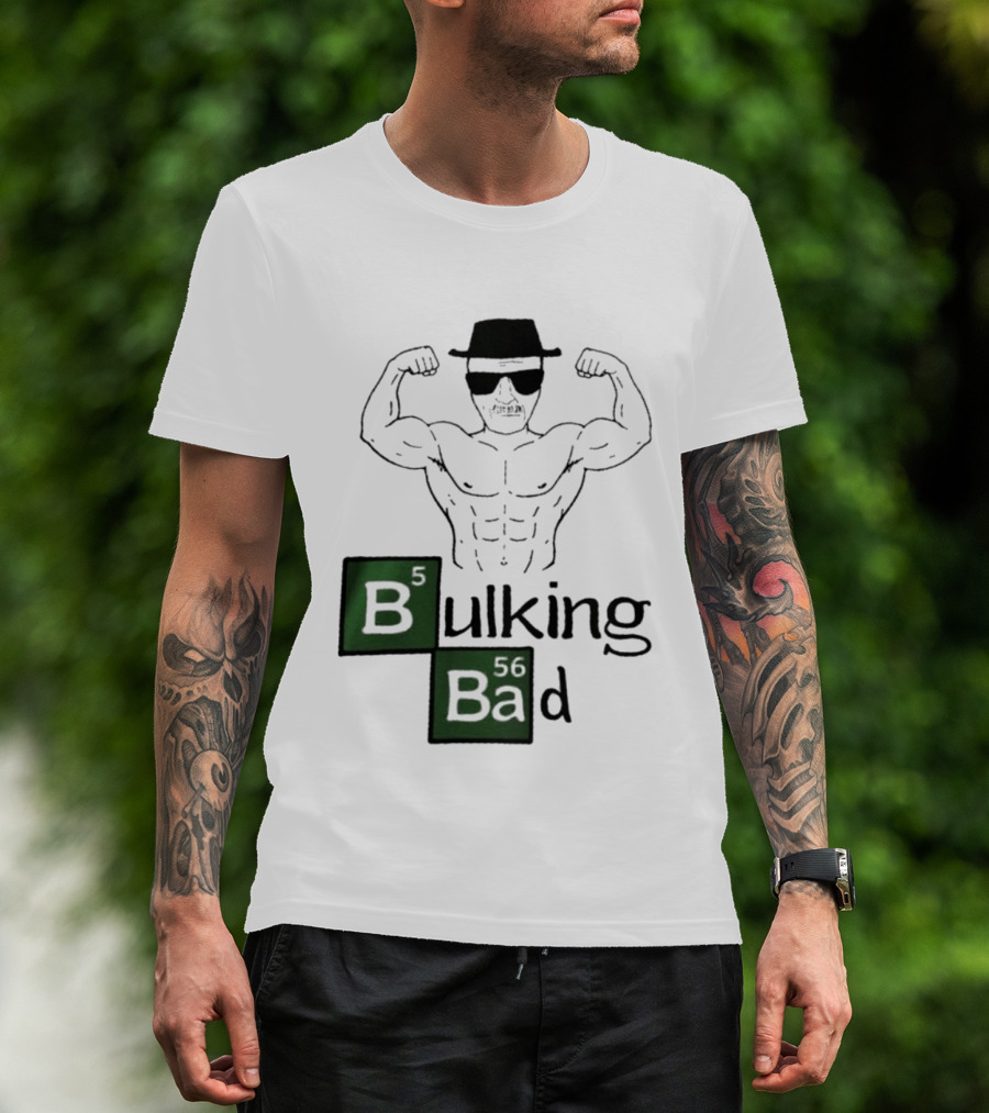 Bulking Bad Walter White Muscular Gym Periodic Table T-Shirt