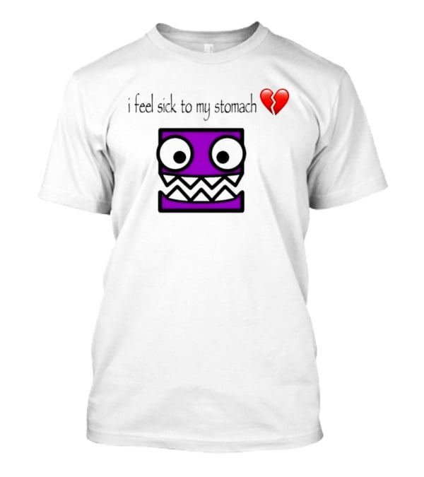 Geometry Dash I Feel Sick To My Stomach Broken Heart Pixel Art Monster T-Shirt