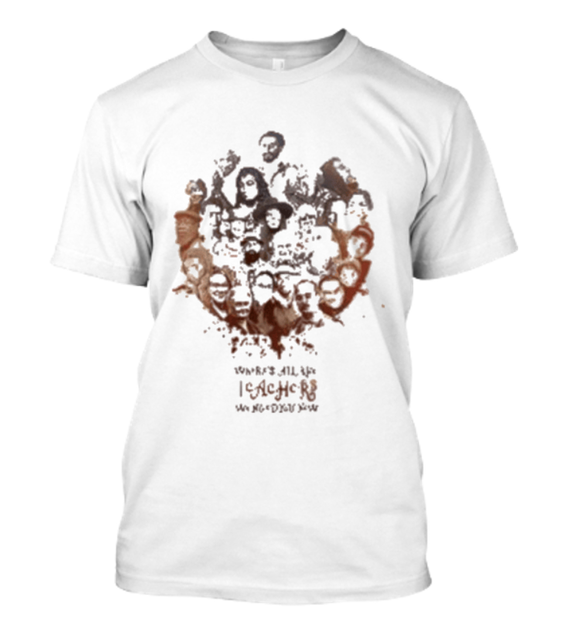 Mike Love Teachers Collage There Is All You I Love In The World T-Shirt