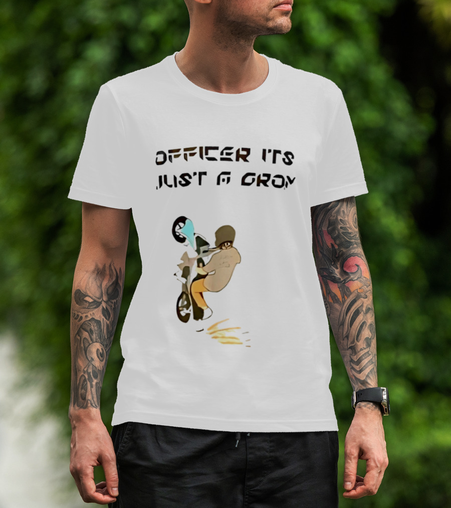 Officer It's Just A Grom Motorcycle Stunt Racing T-Shirt