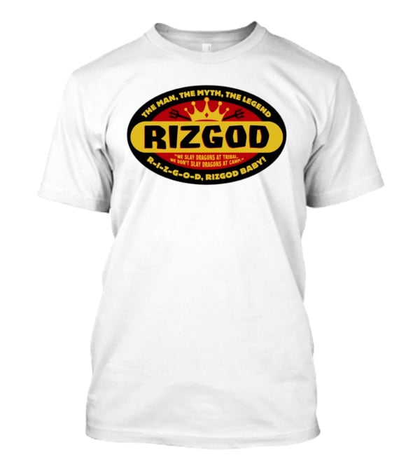 The Man The Myth The Legend Rizgod We Slay Dragons At Tribal T-Shirt