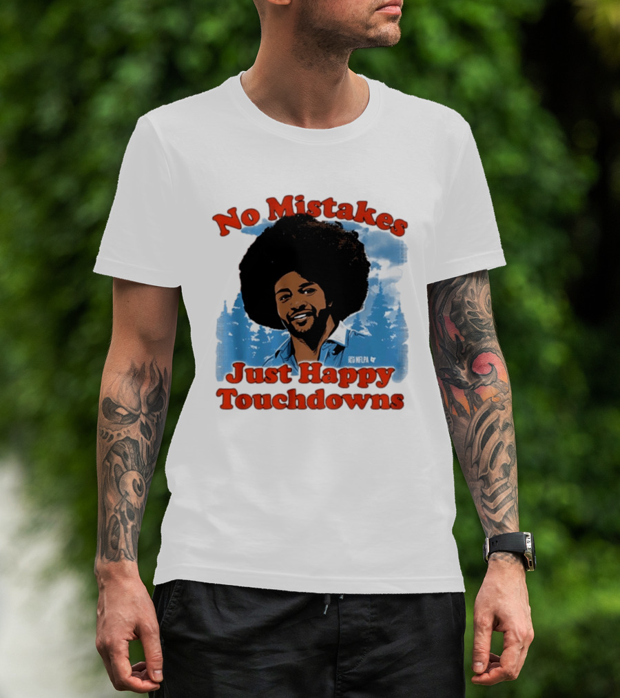 Rome Odunze No Mistakes Just Happy Little Touchdowns NFLPA T-Shirt
