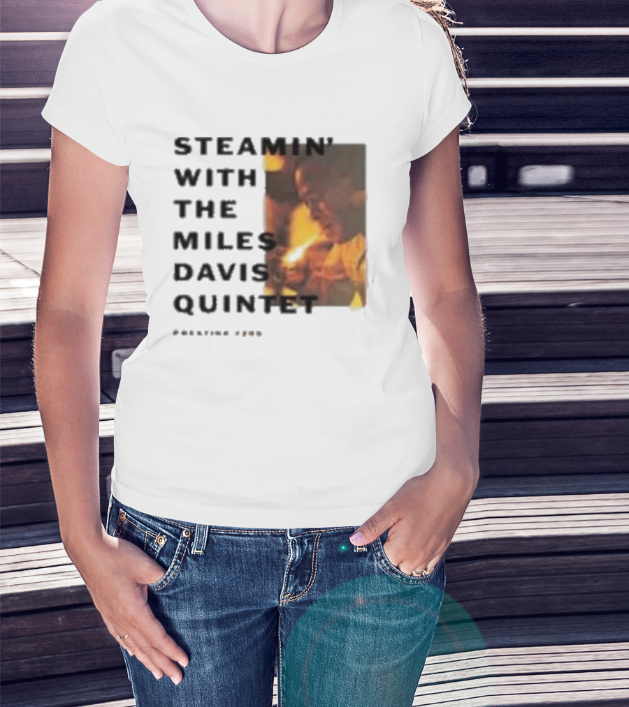 Steamin' With The Miles Davis Quintet Prestige 7200 T-Shirt