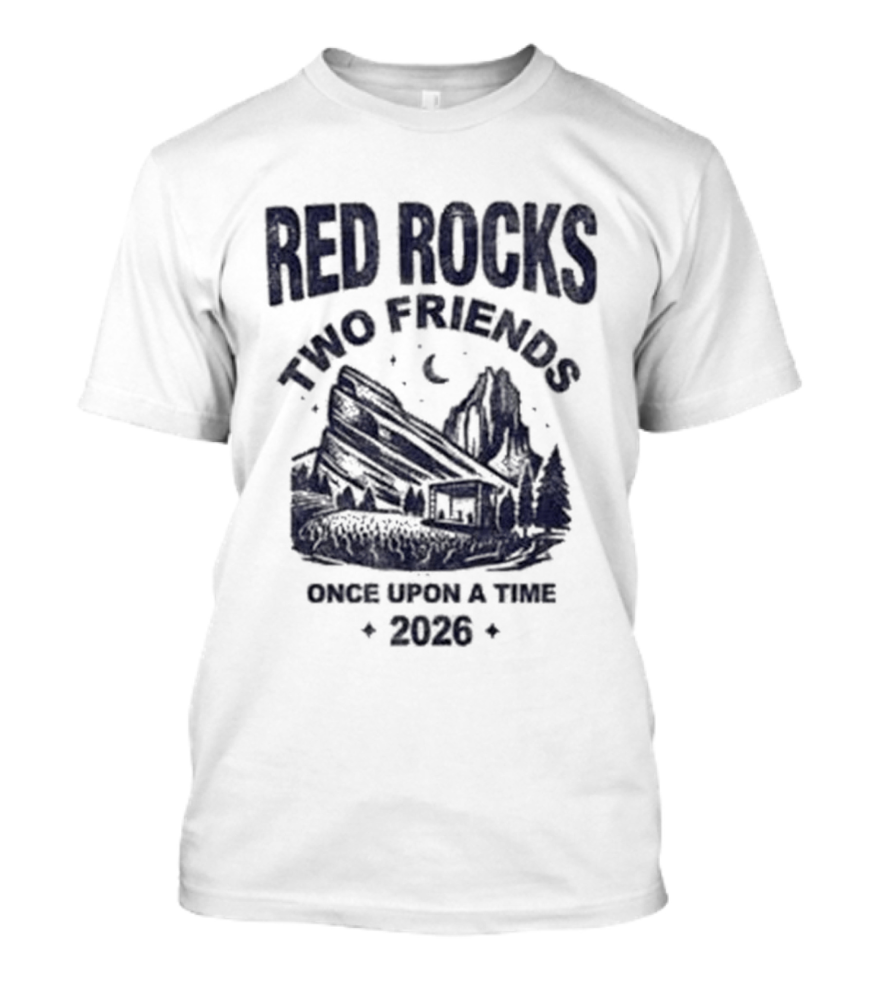 Red Rocks Two Friends Once Upon A Time 2020 T-Shirt