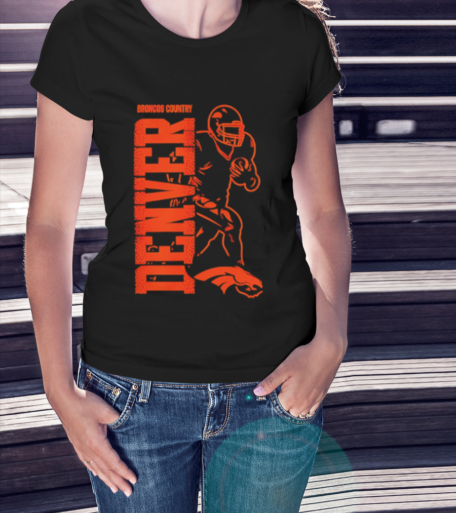 Broncos Country Denver Broncos Football Team Spirit T-Shirt