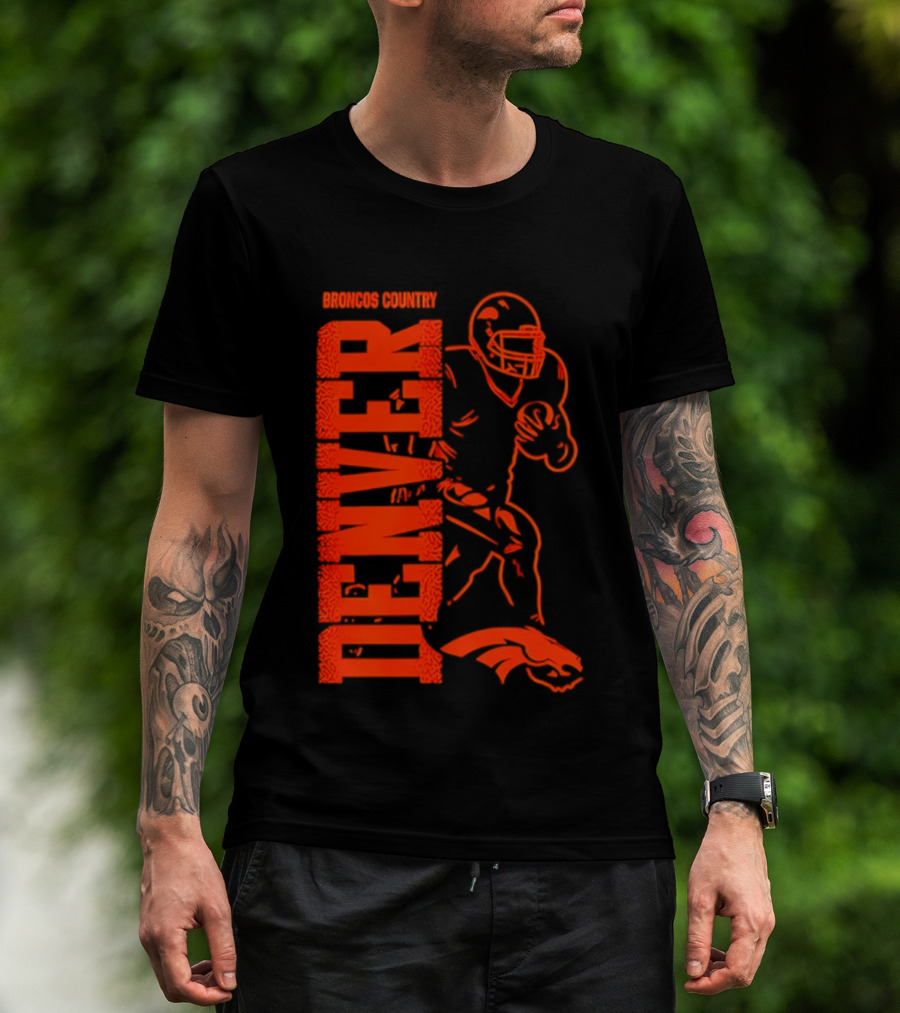 Broncos Country Denver Broncos Football Team Spirit T-Shirt