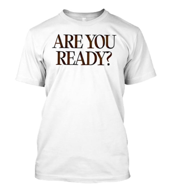 Jesus Is Coming Back Soon Are You Ready Message T-Shirt