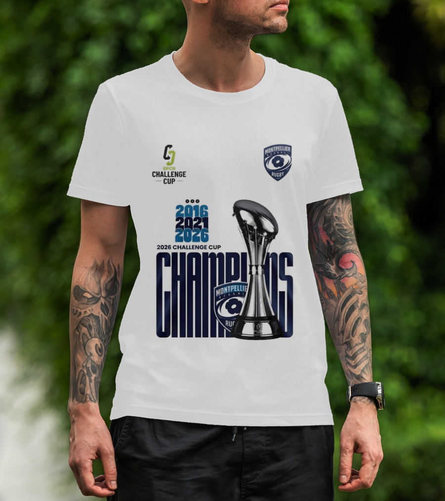 Montpellier Herault Champions European Rugby Challenge Cup 2016 2021 2026 T-Shirt