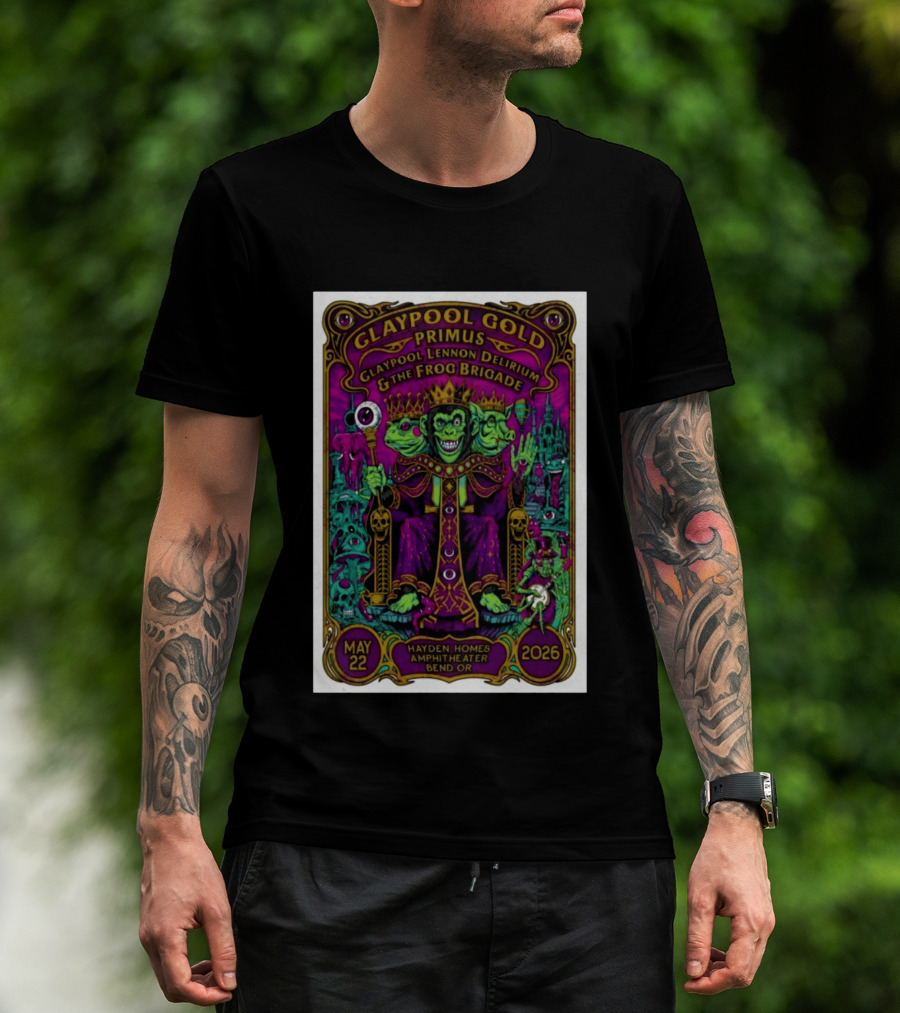 GLAYPOOL GOLD PRIMUS Frog Brigade May 22 2026 Bend OR Hayden Homes Amphitheater T-Shirt