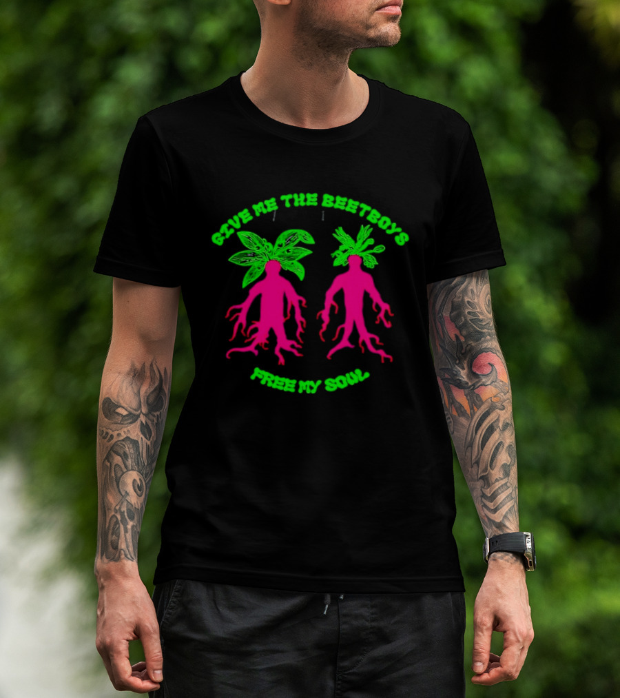 Give Me The Beetboys Free My Soul Vibrant Beetroot Figures T-Shirt