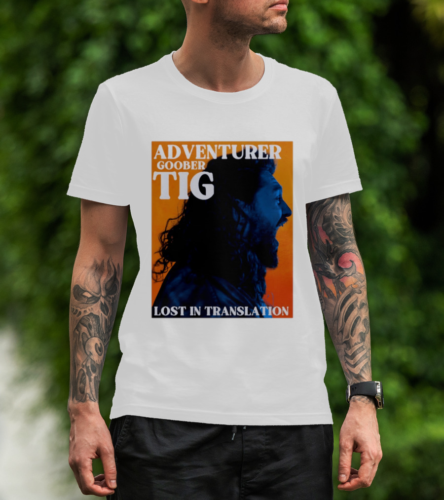 Adventurer Goober Tig Lost In Translation Vibrant Profile T-Shirt