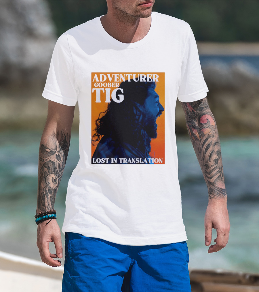 Adventurer Goober Tig Lost In Translation Vibrant Profile T-Shirt
