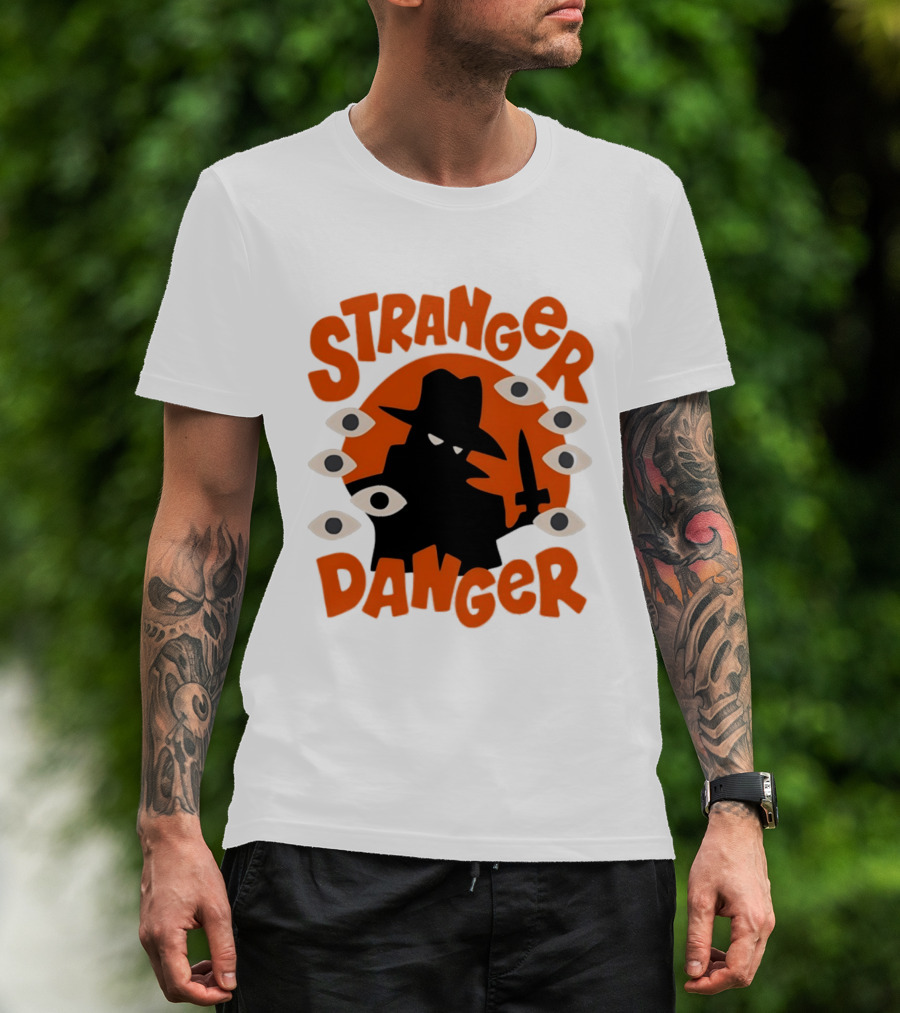 Stranger Danger Mysterious Figure Holding Knife Surrounded By Ing Eyes T-Shirt