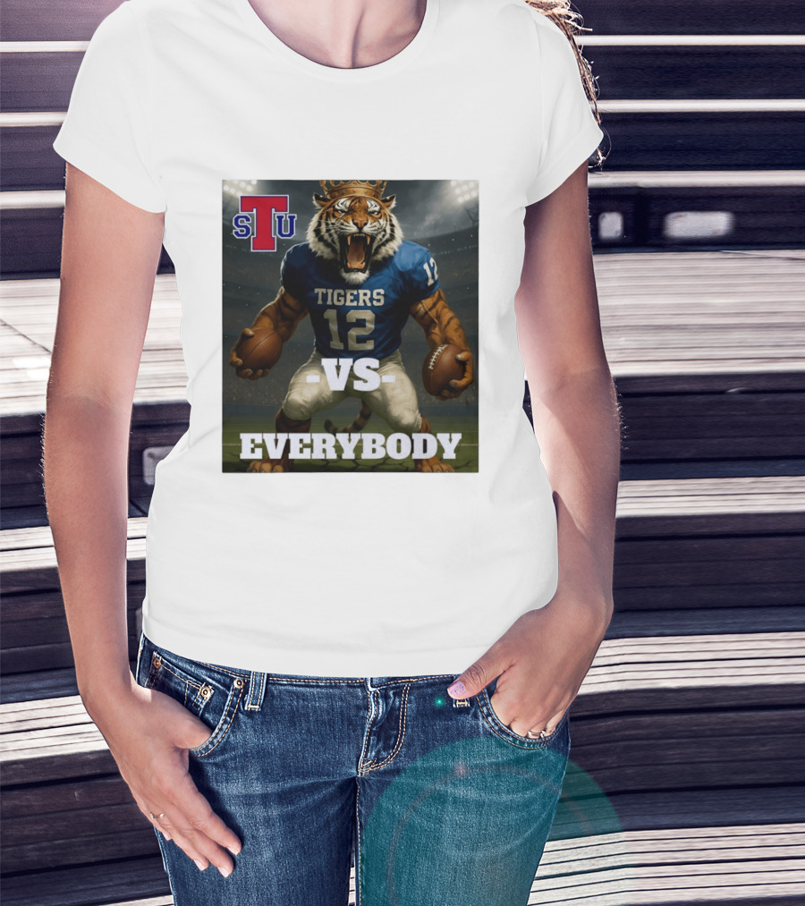 Tennessee State Tigers Football Vs Everybody Fierce Mascot Sports Rivalry T-Shirt