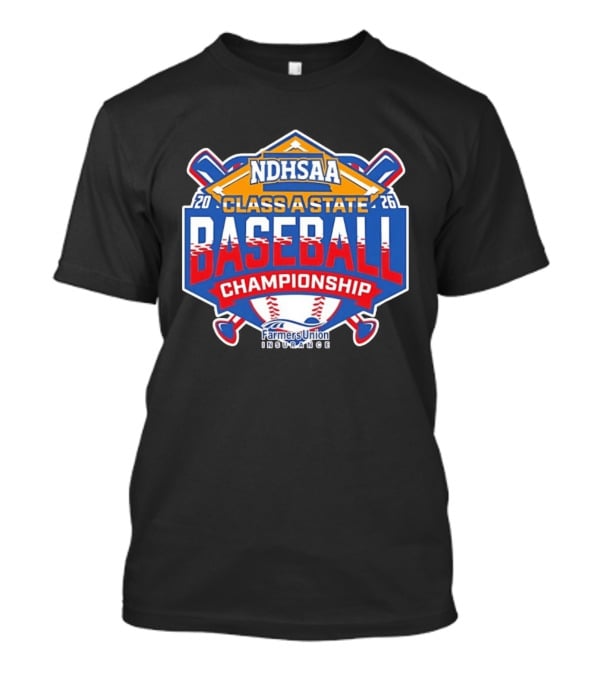 NDHSAA Class A State Baseball Championship 2026 Farmers Union Insurance T-Shirt