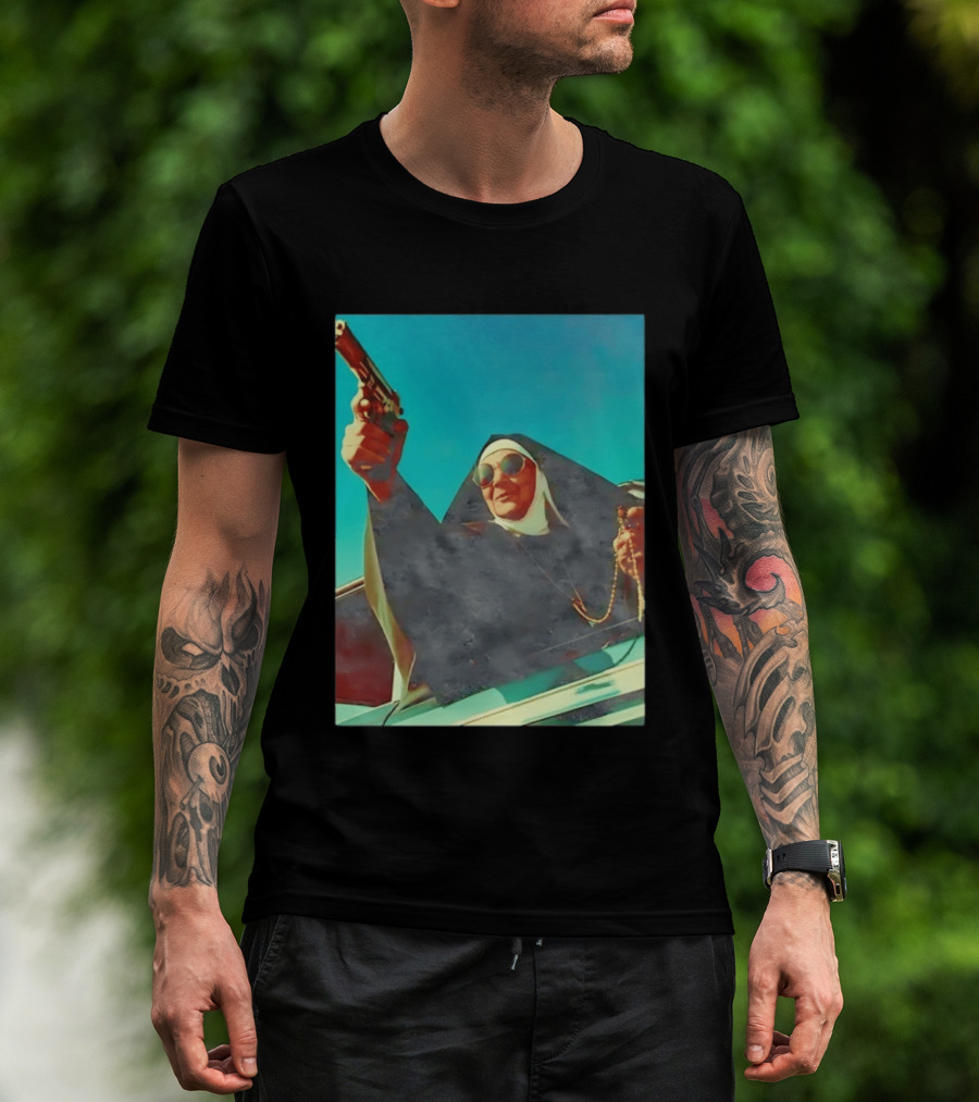 Nun In Black Habit Leaning Out Lowrider With Gun And Rosary T-Shirt