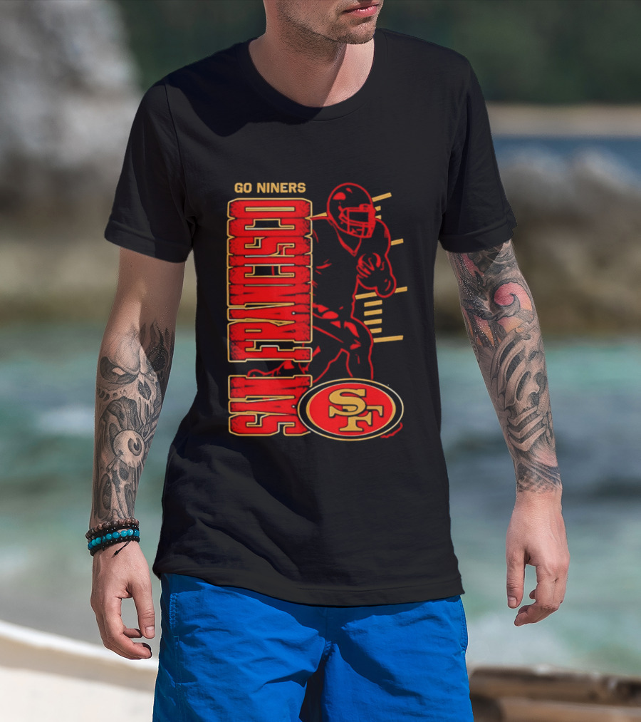 Go Niners San Francisco 49ers SF Football Team Spirit T-Shirt