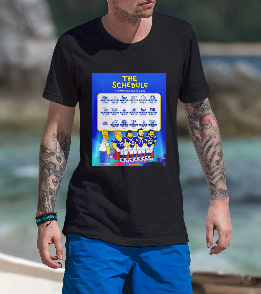 The Schedule Indianapolis Colts 2026 Simpsons Characters NFL Teams Matchups T-Shirt