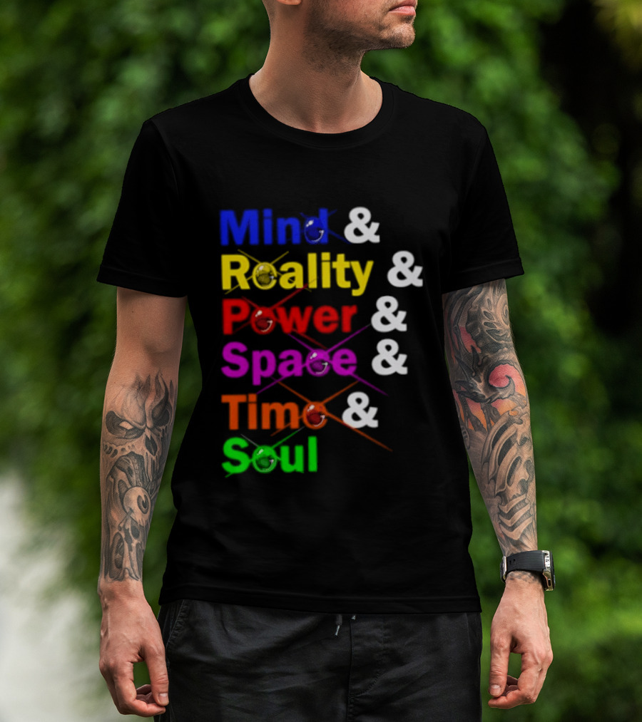 Mind Reality Power Space Time Soul Stone T-Shirt