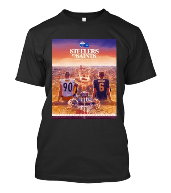 Steelers Vs Saints Paris Game Dimanche 25 Octobre 2026 Watt Shough T-Shirt