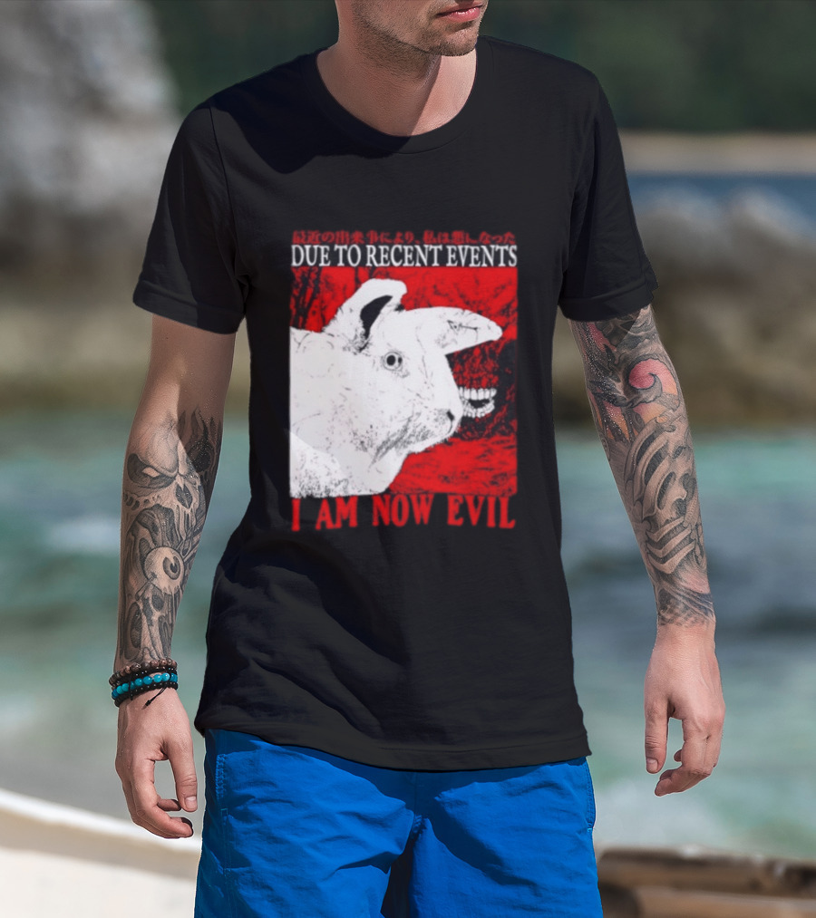 Rabbit Due To Recent Events I Am Now Evil Creepy Red T-Shirt