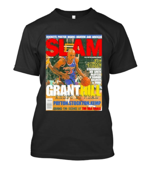 SLAM Granthill Keeps It Real Payton Stockton Kemp Pistons Basketball NBA Finals Hakeem Drexler T-Shirt