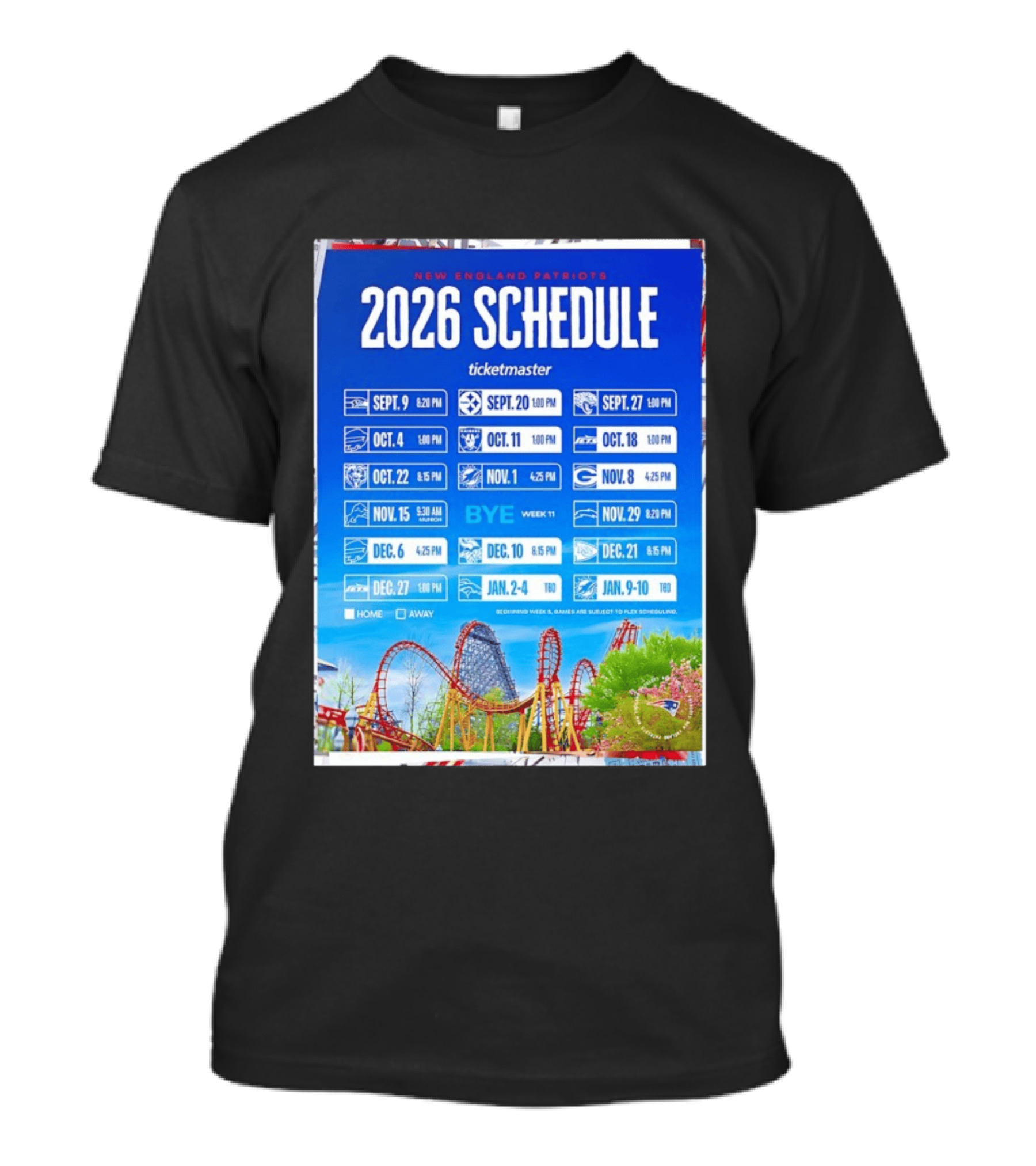 New England Patriots 2026 Schedule Ticketmaster September To January Kickoffs T-Shirt