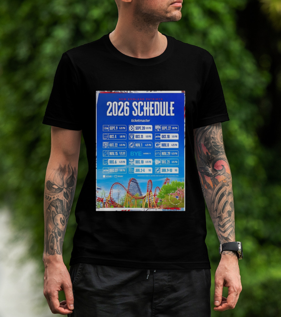 New England Patriots 2026 Schedule Ticketmaster September To January Kickoffs T-Shirt
