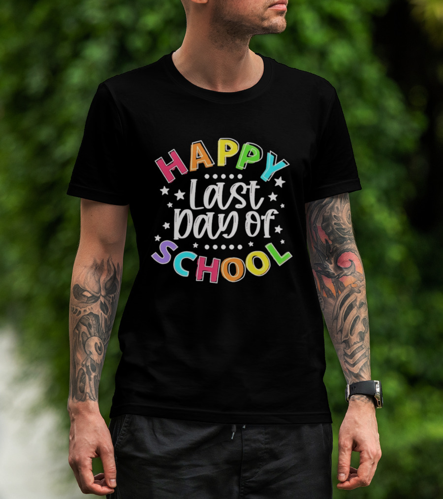 Happy Last Day Of School Colorful Celebration T-Shirt