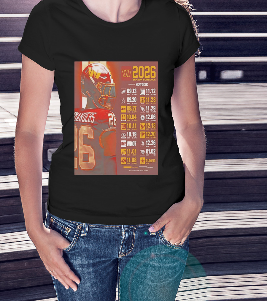 Washington Commanders 2026 Season Schedule Dates And Times By SEATGEEK T-Shirt