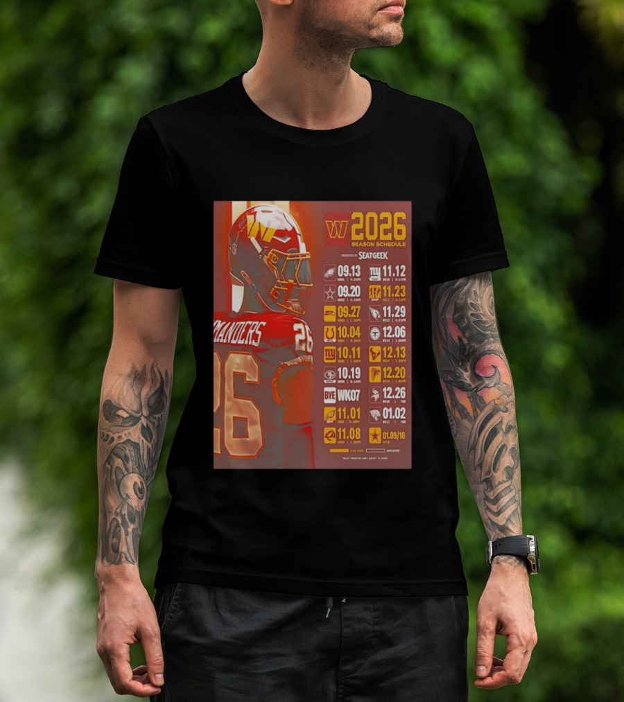 Washington Commanders 2026 Season Schedule Dates And Times By SEATGEEK T-Shirt