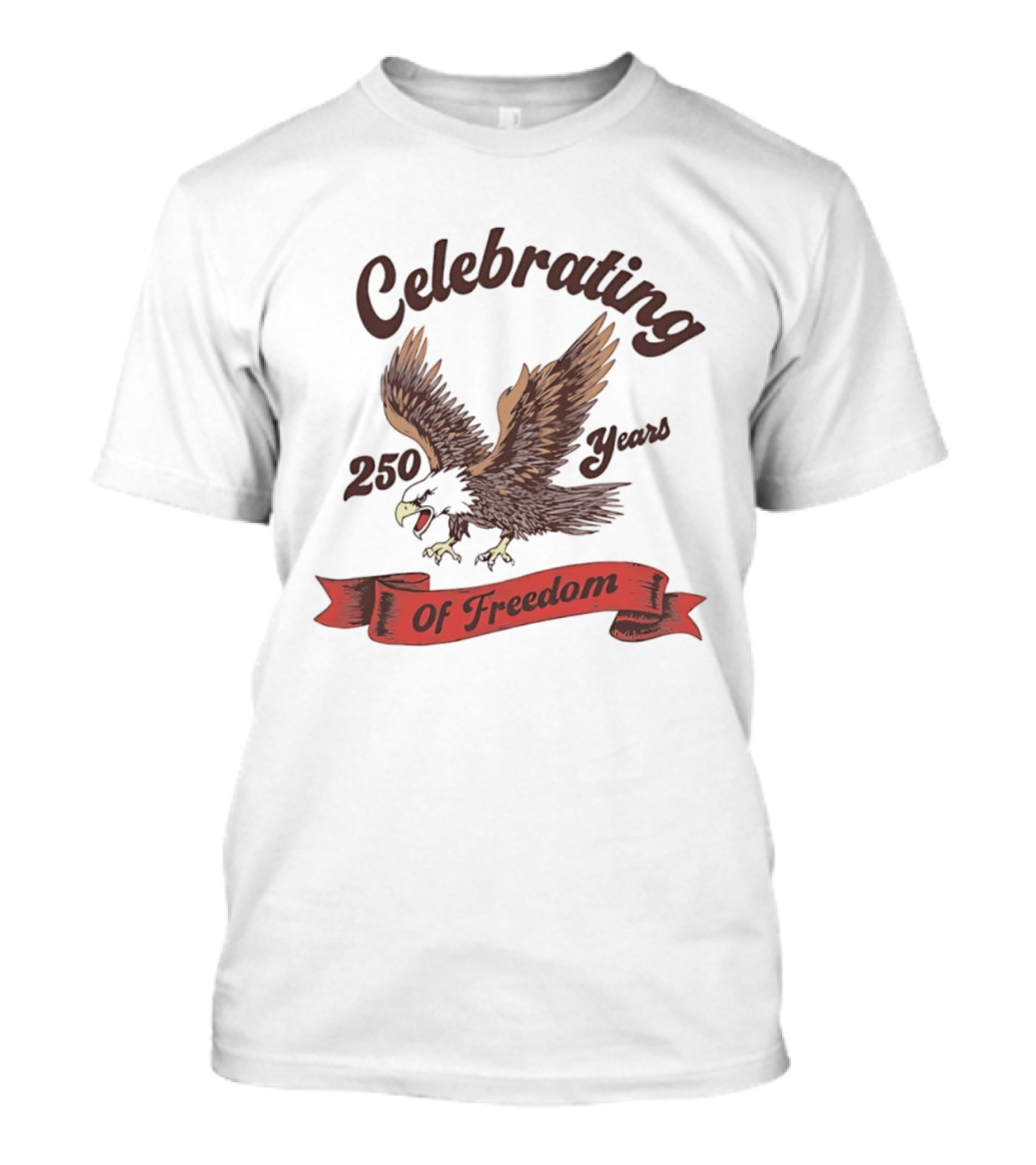 Celebrating 250 Years Of Freedom Bald Eagle T-Shirt
