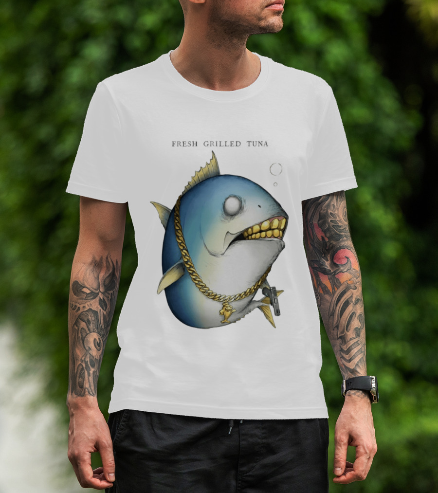 Fish Gun Fresh Grilled Tuna Gangster Chain Gold Teeth T-Shirt