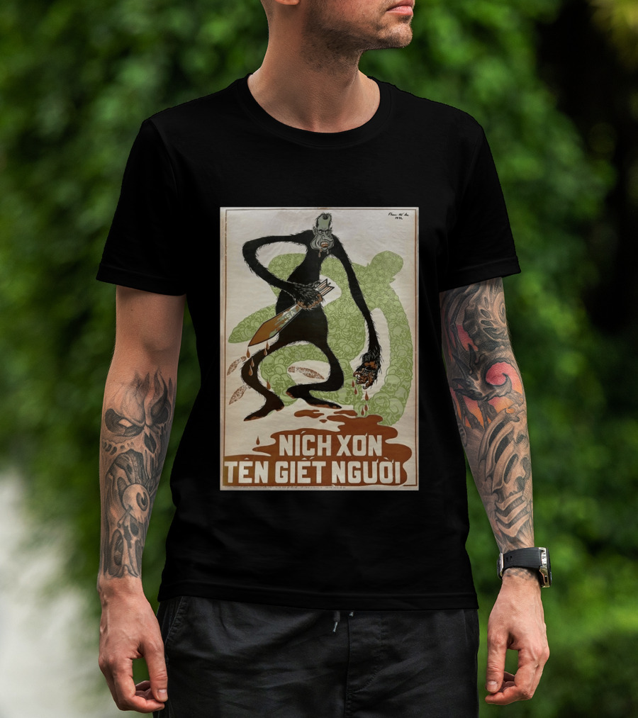 Nich Xon Tên Giết Người 1972 Vietnam War Propaganda Nixon USA Gorilla T-Shirt
