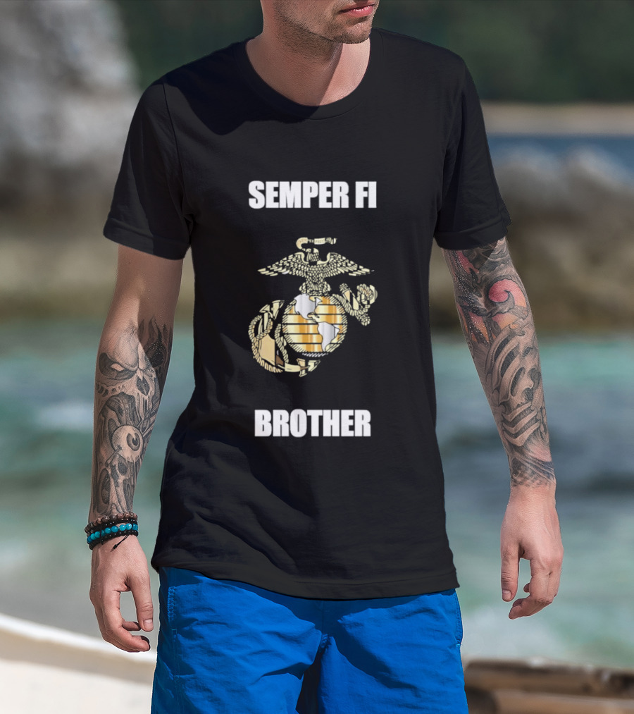 Semper Fi Brother United States Marine Corps Emblem With Eagle Anchor Globe T-Shirt