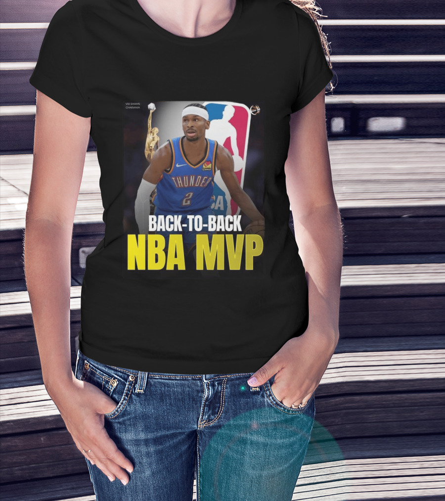 BACK TO BACK NBA MVP 2026 Shai Gilgeous Alexander Thunder Via Shams Charania T-Shirt