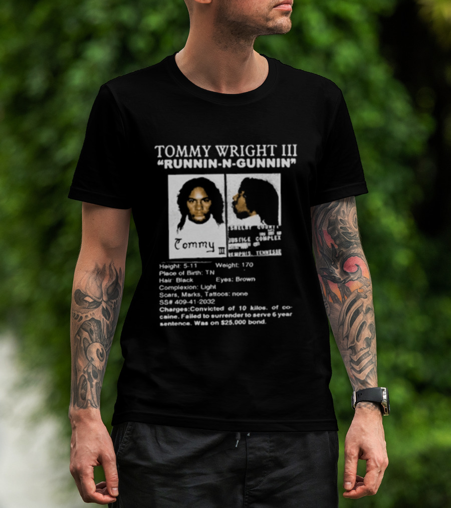 Tommy Wright III Runnin N Gunnin Height 5'11 Memphis Tennessee T-Shirt